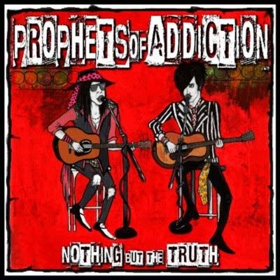 News – prophets of addiction – nothing but the truth News - prophets of addiction - nothing but the truth